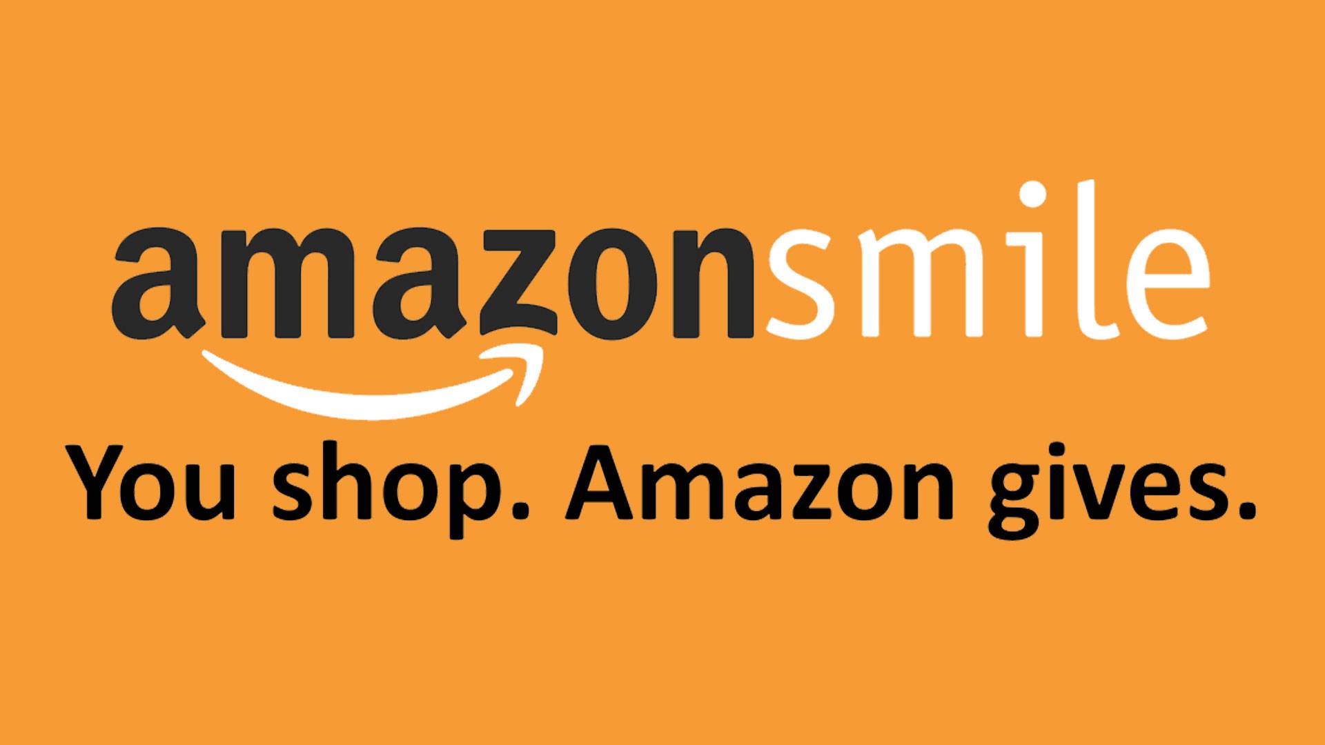 AmazonSmile Logo and the words "You Shop. Amazon Gives"