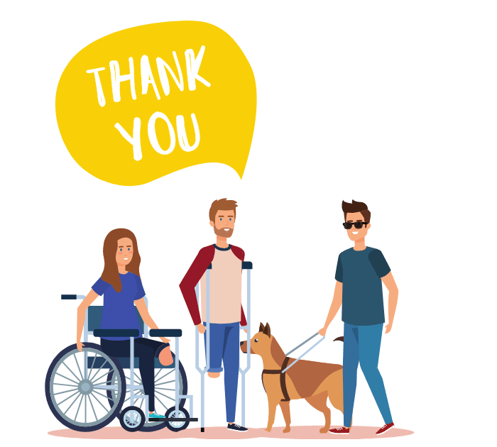 a woman in a wheelchair, a man on crutches missing a leg, a man with a seeing eye dog and a Speech Bubble that says Thank You