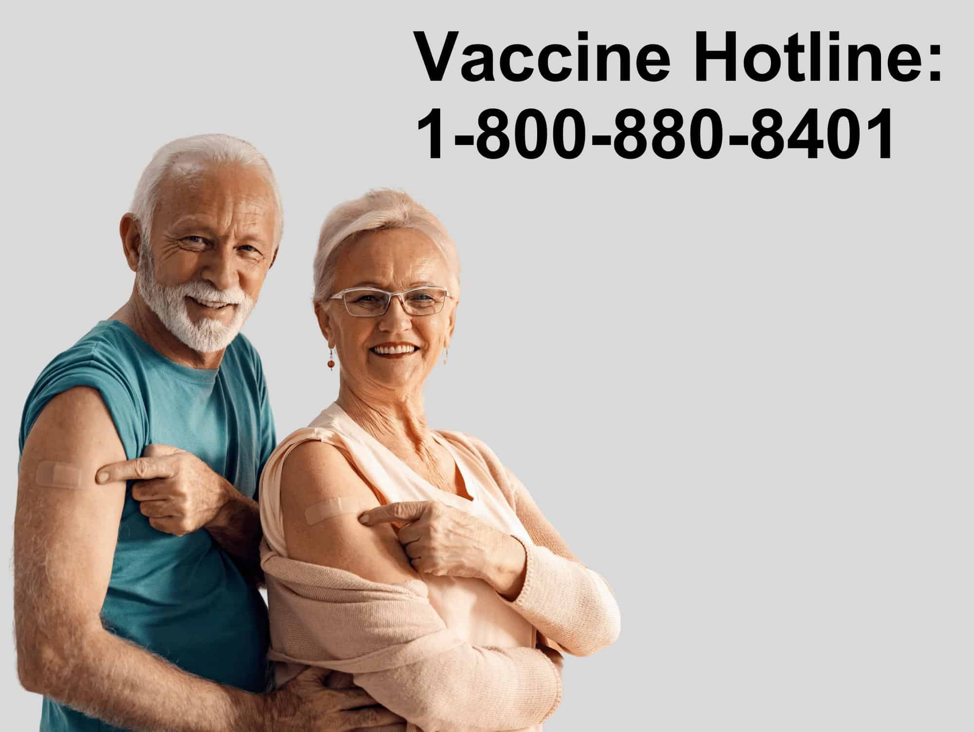 Elderly couple showing shots in arms, text says "Vaccine Hotline: 1-800-880-8401